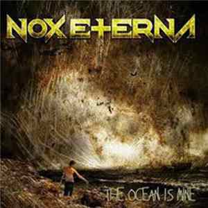 Nox Eterna - The Ocean Is Mine FLAC
