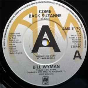 Bill Wyman - Come Back Suzanne FLAC