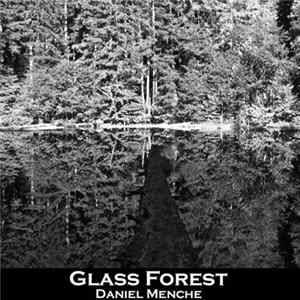 Daniel Menche - Glass Forest FLAC