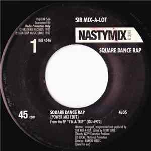 Sir Mix-A-Lot / Sir Mix-A-Lot & Kid Sensation - Square Dance Rap / Ripp'n FLAC