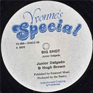 Junior Delgado And Hugh Brown - Big Shot FLAC