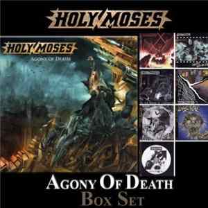 Holy Moses - Agony of Death Box Set FLAC