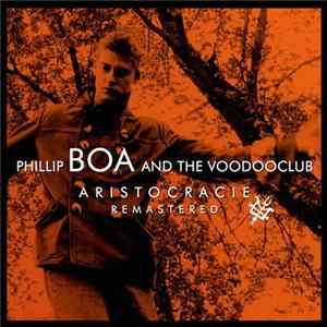 Phillip Boa And The Voodooclub - Aristocracie FLAC