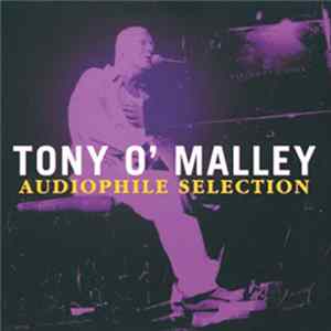 Tony O'Malley - Audiophile Selection FLAC