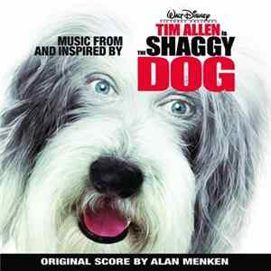 Alan Menken - The Shaggy Dog (Music From And Inspired) FLAC