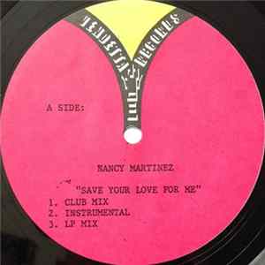 Nancy Martinez - Save Your Love For Me FLAC