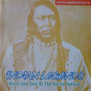 Eye Of The Sun - Indian Legends - The Heart And Soul Of The Native Americans FLAC