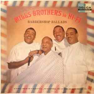 The Mills Brothers - The Mills Brothers In Hi-Fi: Barbershop Ballads FLAC