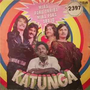 Katunga - Mira Para Arriba, Mira Para Abajo FLAC