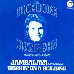 The Blue Ridge Rangers Featuring John C. Fogerty - Jambalaya (On The Bayou) FLAC