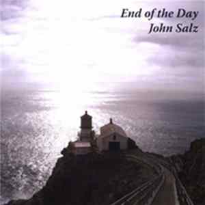 John Salz - End Of The Day FLAC