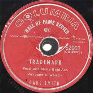 Carl Smith - Trademark / Hey Joe! FLAC