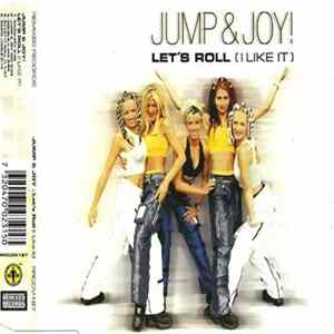 Jump & Joy! - Let's Roll (I Like It) FLAC