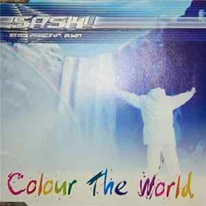 Sash! With Special Appearance Of Dr. Alban - Colour The World FLAC