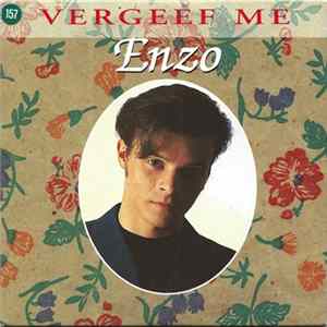 Enzo - Vergeef Me FLAC
