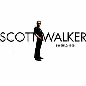 Scott Walker - Boy Child: 67-70 FLAC
