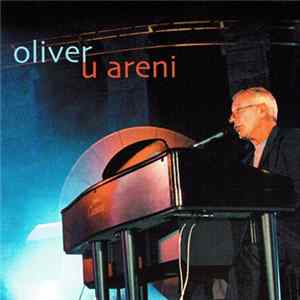 Oliver - Oliver U Areni FLAC