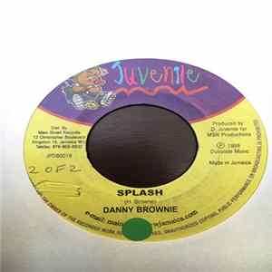 Danny Brownie / Italee - Splash / Brag Pon Mi Man FLAC