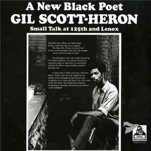 Gil Scott-Heron - Small Talk At 125th & Lenox FLAC