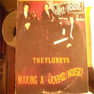 The Flurrys - Making A Joyful Noise FLAC