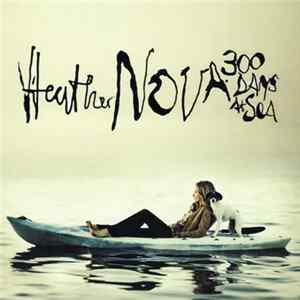 Heather Nova - 300 Days At Sea FLAC