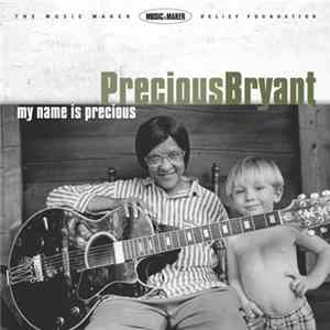 Precious Bryant - My Name Is Precious FLAC