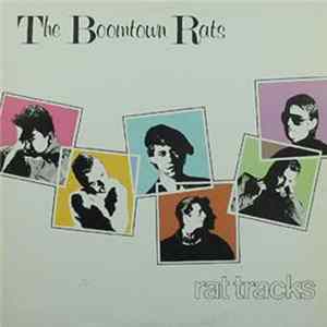 The Boomtown Rats - Rat Tracks FLAC