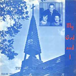 The Treble-Aires - Pauline Phillips, Toy Caldwell , Ida Fuqua - My God And I FLAC