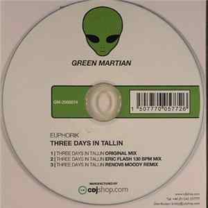 Euphorik - Three Days In Tallin FLAC