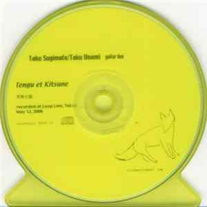 Taku Sugimoto / Taku Unami - Tengu Et Kitsune FLAC
