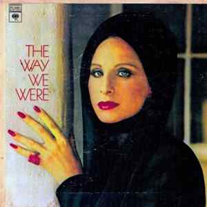 Barbra Streisand - The Way We Were FLAC