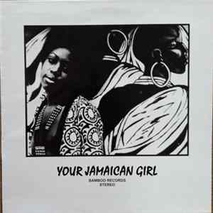 Various - Your Jamaican Girl FLAC