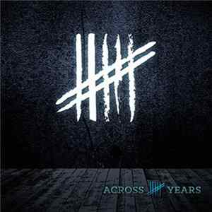 Across Seven Years - Across Seven Years EP FLAC