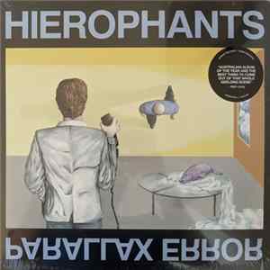 Hierophants - Parallax Error FLAC