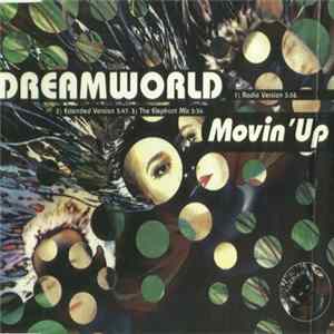 Dreamworld - Movin' Up FLAC