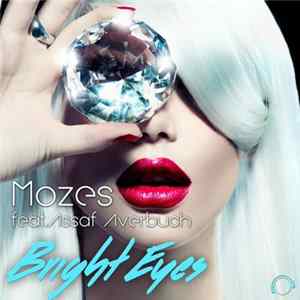 Mozes Feat. Assaf Averbuch - Bright Eyes FLAC