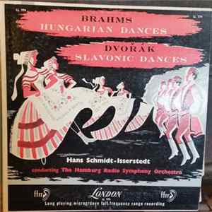 Brahms, Dvořák, Hans Schmidt-Isserstedt, Hamburg Radio Symphony Orchestra - Hungarian Dances, Slavonic Dances FLAC