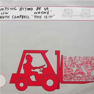 Mystic / Ruth Campbell - Ritmo De La Noche / This Is It FLAC