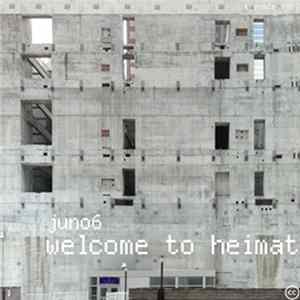 Juno6 - Welcome To Heimat FLAC