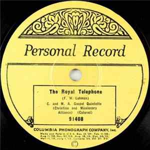 C. & M. A. Gospel Quintette - The Royal Telephone / It's Real FLAC
