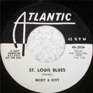 Mickey & Kitty - St. Louis Blues / First Love FLAC