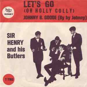 Sir Henry & His Butlers - Let's Go FLAC