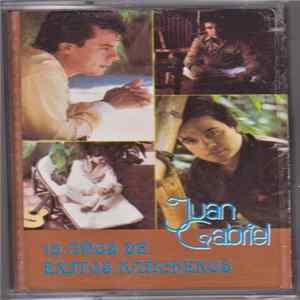 Juan Gabriel - 15 Años De Exitos Rancheros FLAC