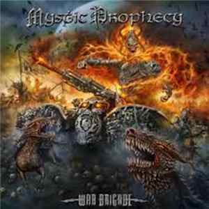Mystic Prophecy - War Brigade FLAC