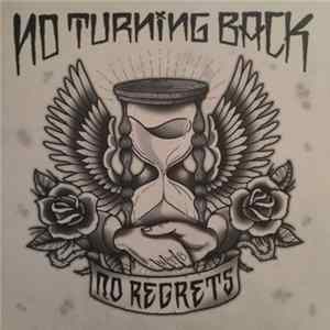 No Turning Back - No Regrets FLAC