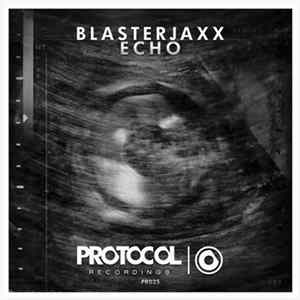 Blasterjaxx - Echo FLAC