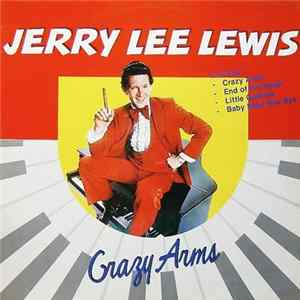 Jerry Lee Lewis - Crazy Arms FLAC