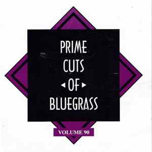 Various - Prime Cuts Of Bluegrass Volume 90 FLAC