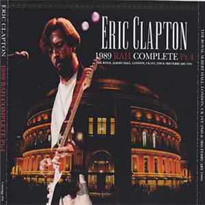 Eric Clapton - 1989 RAH Complete Pt. 4 FLAC