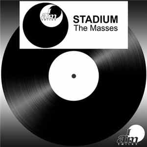 Stadium - The Masses FLAC